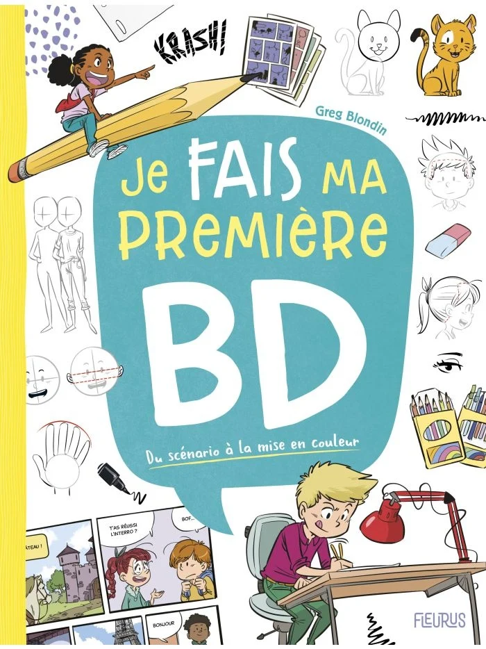 Je Fais Ma Première BD – Livre pour Apprendre à Créer sa Bande Dessinée Pas à Pas