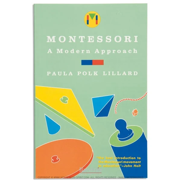 Montessori: A Modern Approach