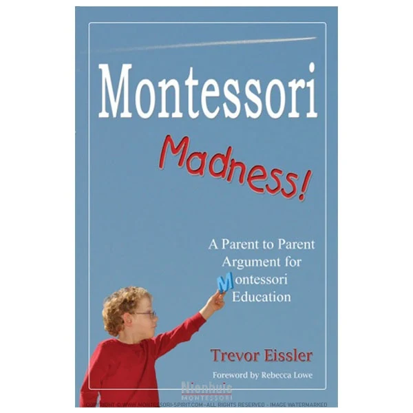 Montessori Madness
