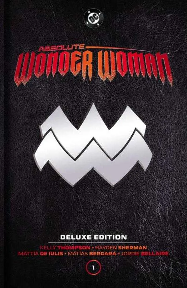 Wonder Woman Absolue : Édition Deluxe Vol. 1
