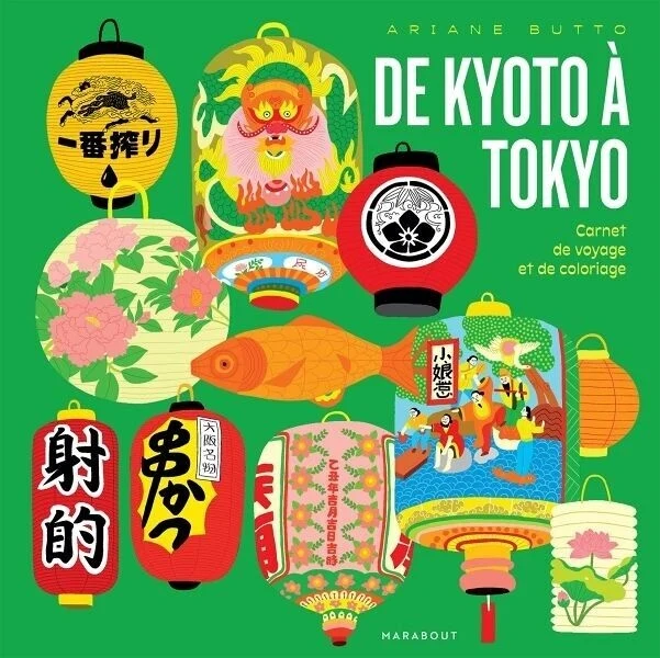 Coloriage De Kyoto à Tokyo – Livre créatif Japon Edition Marabout