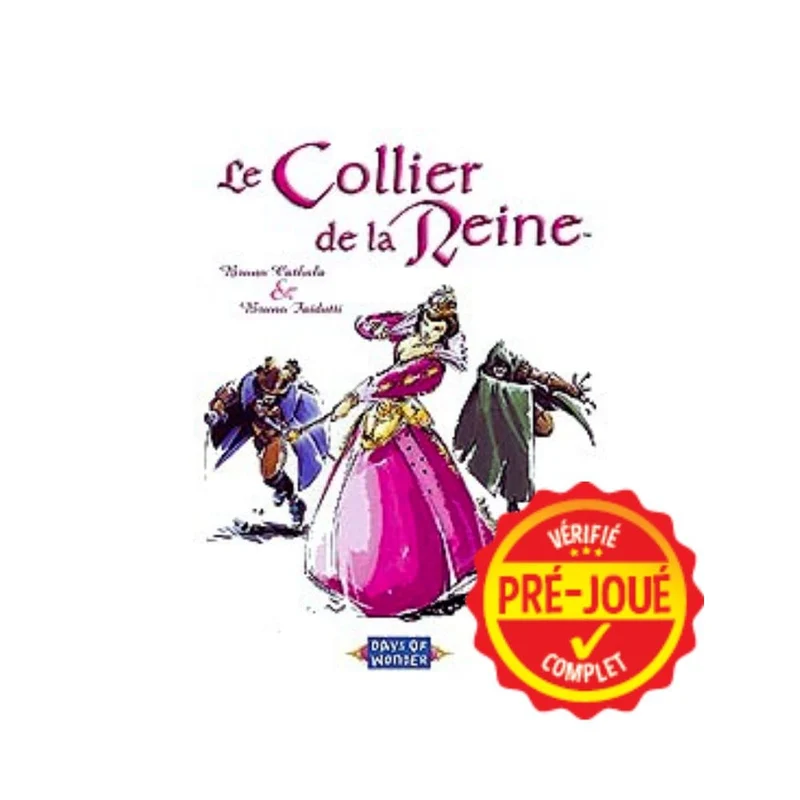 Le collier de la reine (FR) (pré-joué)