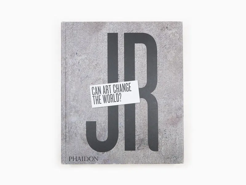 JR - Can Art Change the World (1ère édition)