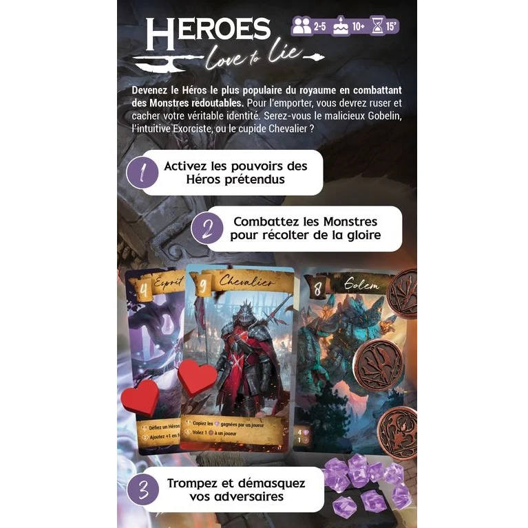 Heroes Love to Lie