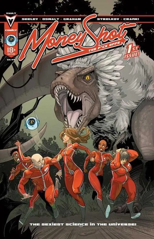Money Shot The F* Offs #1 (sur 5) 2e tirage Vault A Graham 30/09/2026