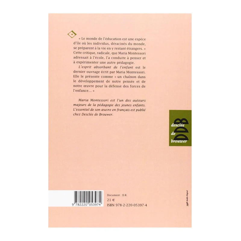 L'esprit absorbant de l'enfant