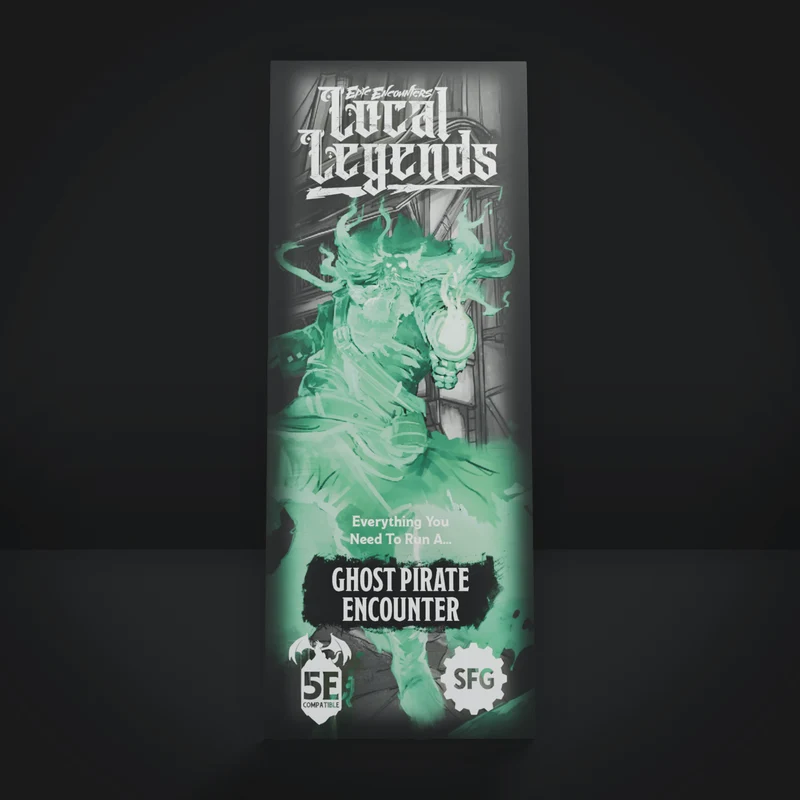 Epic Encounters: Local Legends - Ghost Pirate