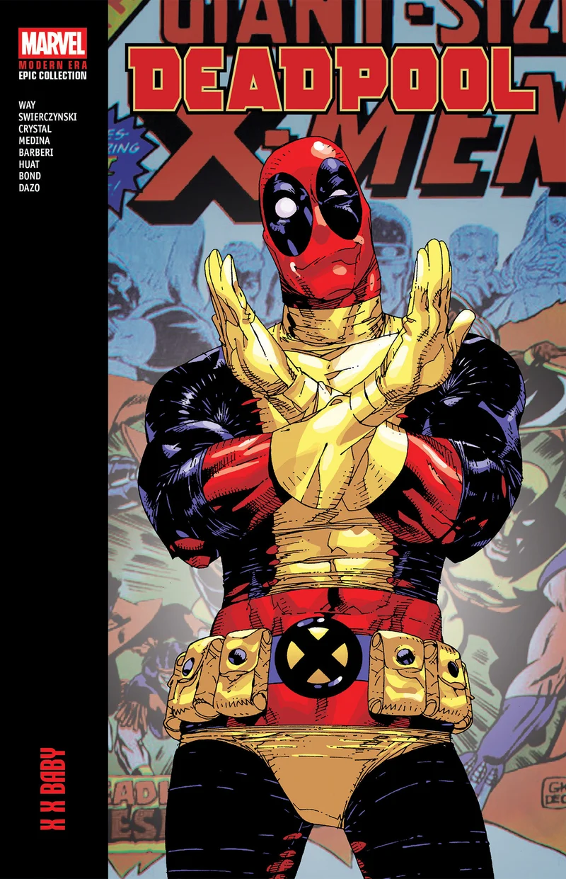Collection épique Deadpool de l'ère moderne : XX Baby