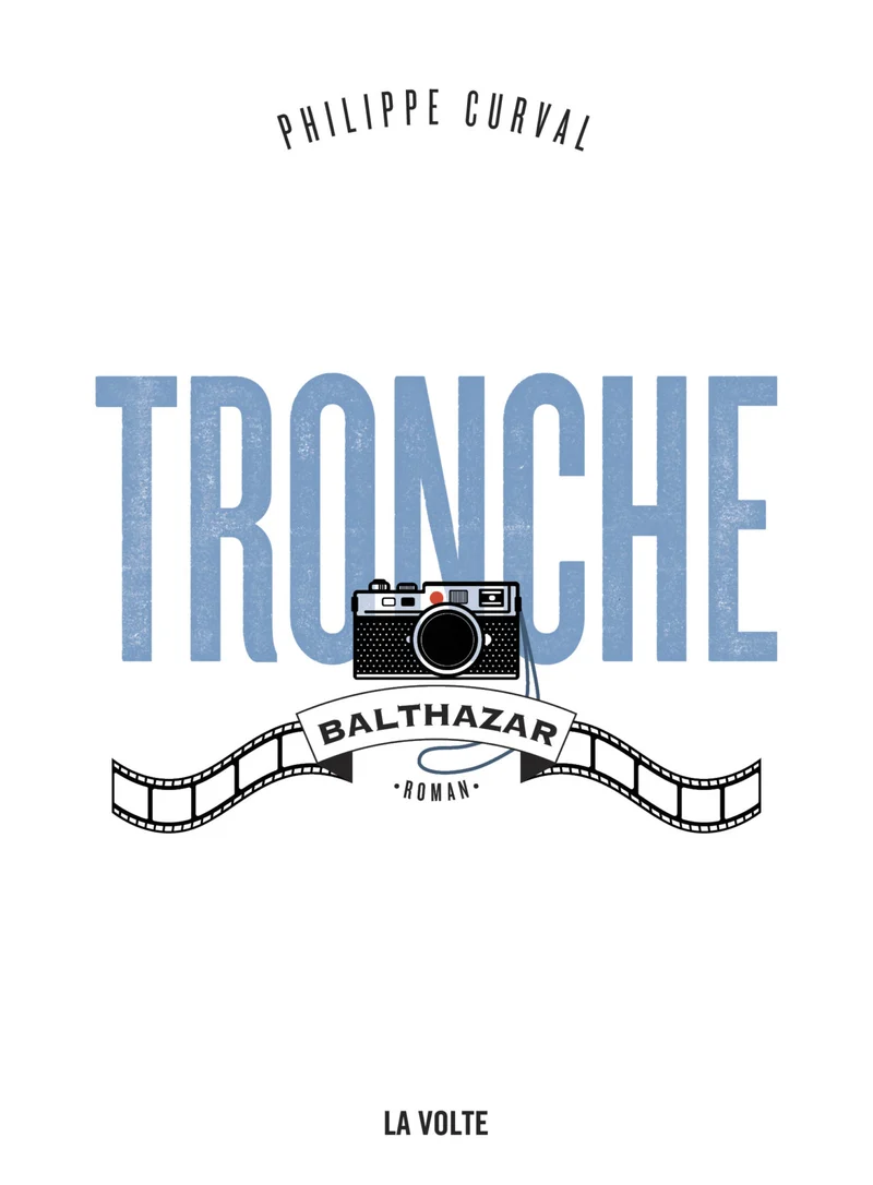 TRONCHE - BALTHAZAR