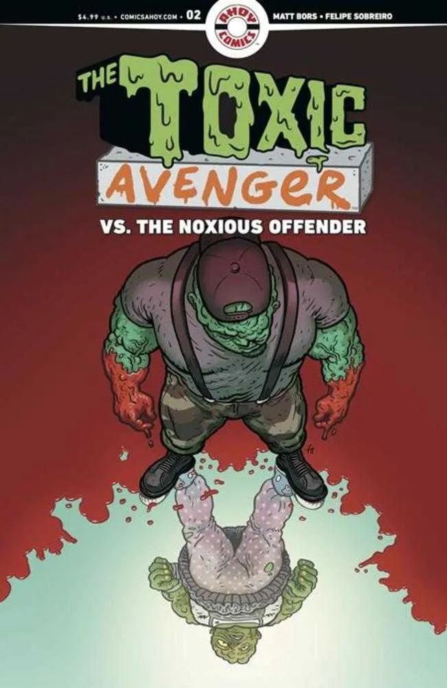 Toxic Avenger contre The Noxious Offender #2 sur 5 AHOY B 1:3 Sobreiro 11/11/2026