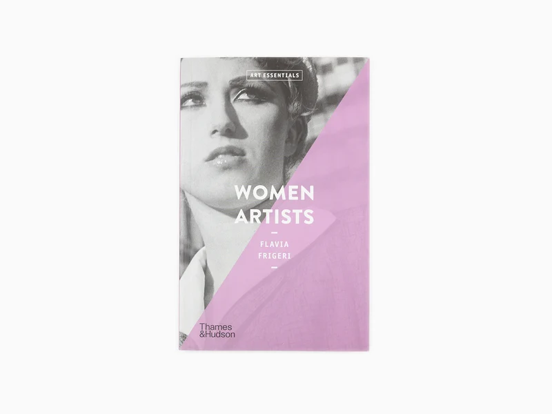 Flavia Frigeri - Femmes artistes (Art Essentials)