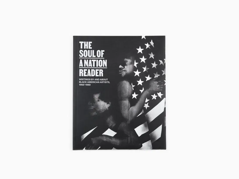 Le lecteur de l'âme d'une nation. Écrits par et sur les artistes noirs américains, 1960-1980