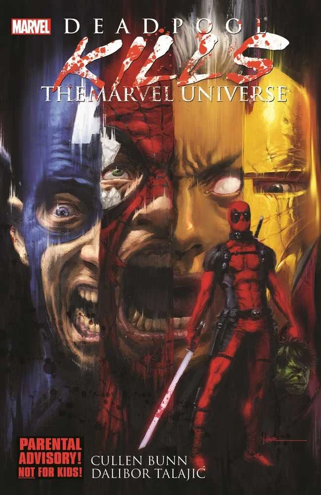 Deadpool tue l'univers Marvel (TPB)