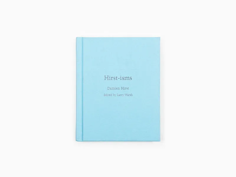 Damien Hirst - Hirst-ismes