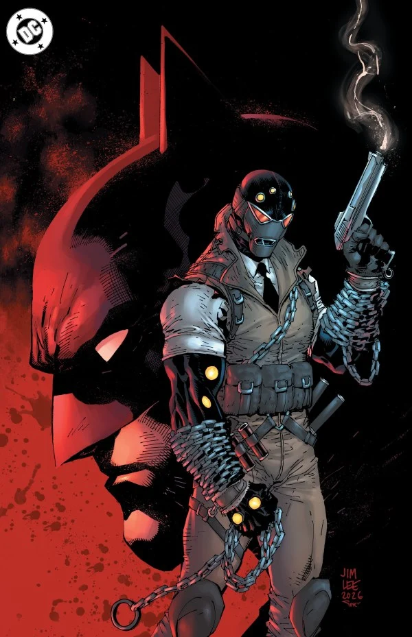 Batman #14 DC K Jim Lee Building Bad Foil [Batman Bad Seeds] 10/07/2026