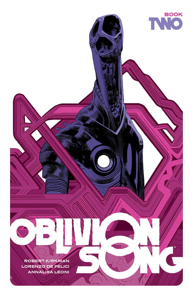 Chanson de l'oubli par Kirkman & De Felici Livre relié 02 [ENDOMMAGÉ]