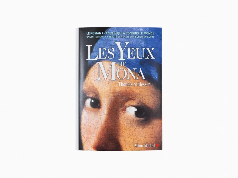 Thomas Schlesser - Les yeux de Mona