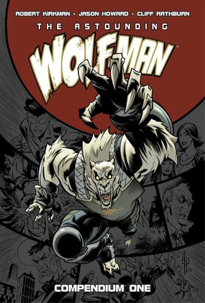 Le Compendium Étonnant de l'Homme-Loup, Vol. 1