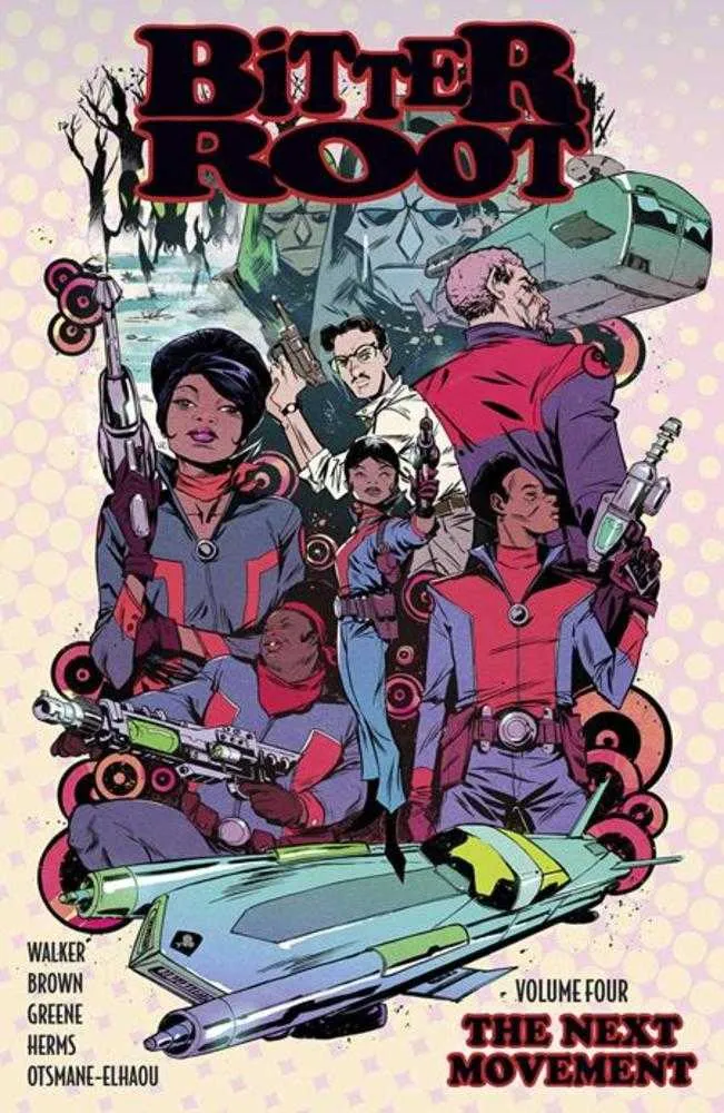 Bitter Root TPB Volume 04 Le prochain mouvement (Mature)