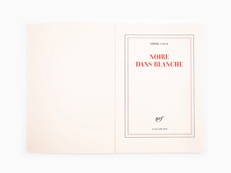 Sophie Calle - Noire dans Blanche