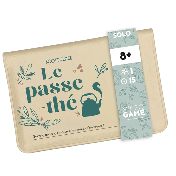 Le passe thé / microgame (FR)