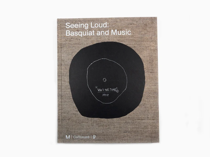 Collectif - Seeing Loud Basquiat et la musique
