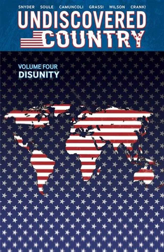 Undiscovered Country Volume 4 : Désunion TPB
