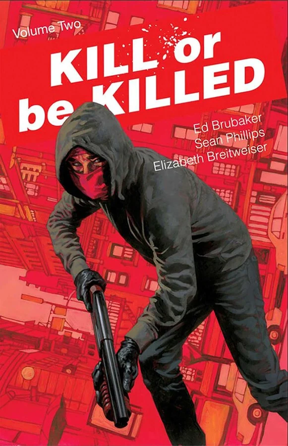 Tuer ou être tué, tome 2, broché