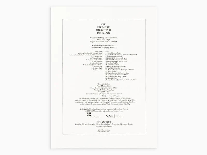 Maurizio Cattelan - Die/Die More/Die Better (édition spéciale)