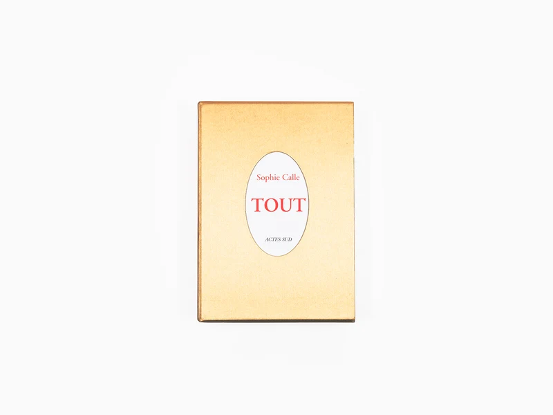 Sophie Calle - Tout
