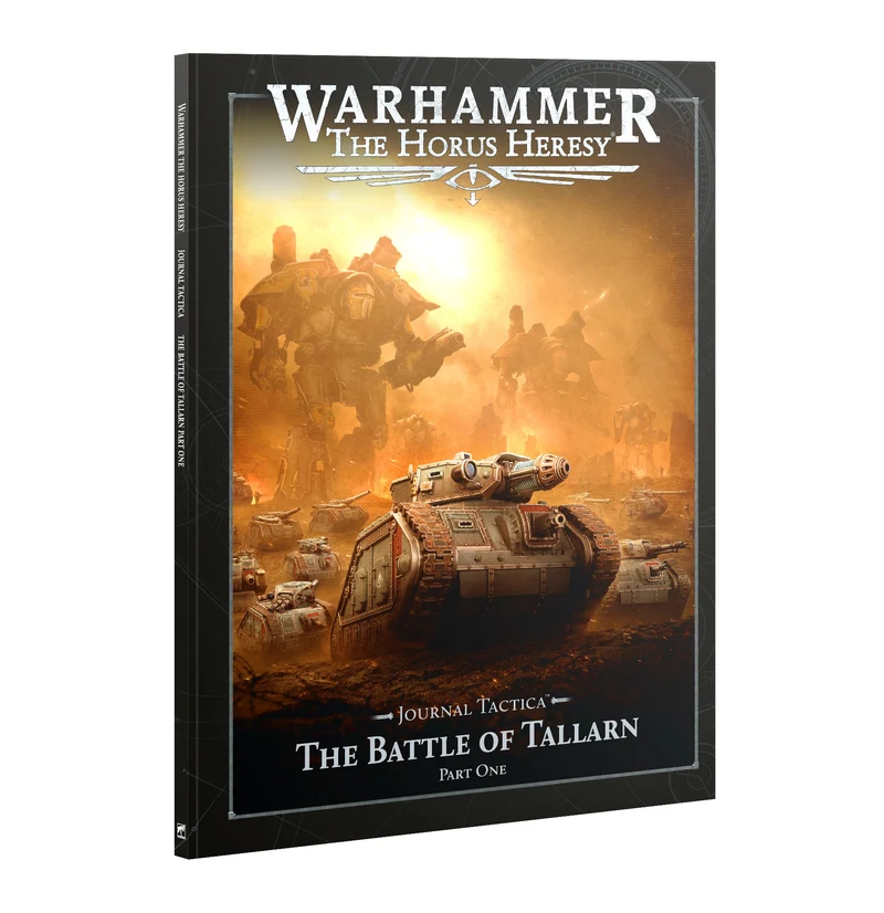 Hérésie d'Horus : Journal Tactica : La Bataille de Tallarn, Première partie