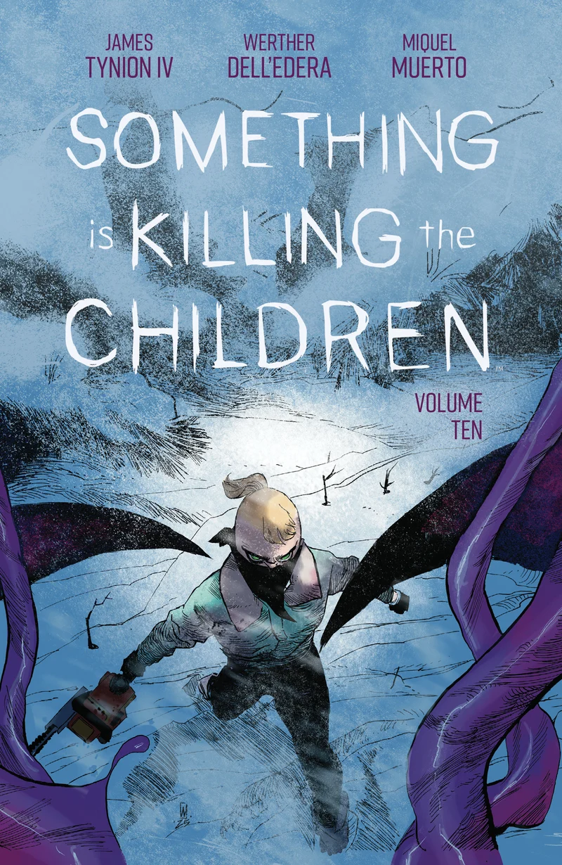 Quelque chose tue les enfants, tome 10