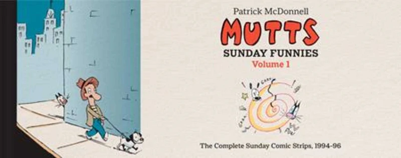 Mutts Sunday Funnies, volume 01 (relié)