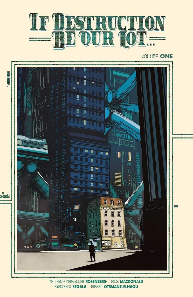 Si la destruction est notre lot TPB Volume 01 Couverture d'Andy Macdonald
