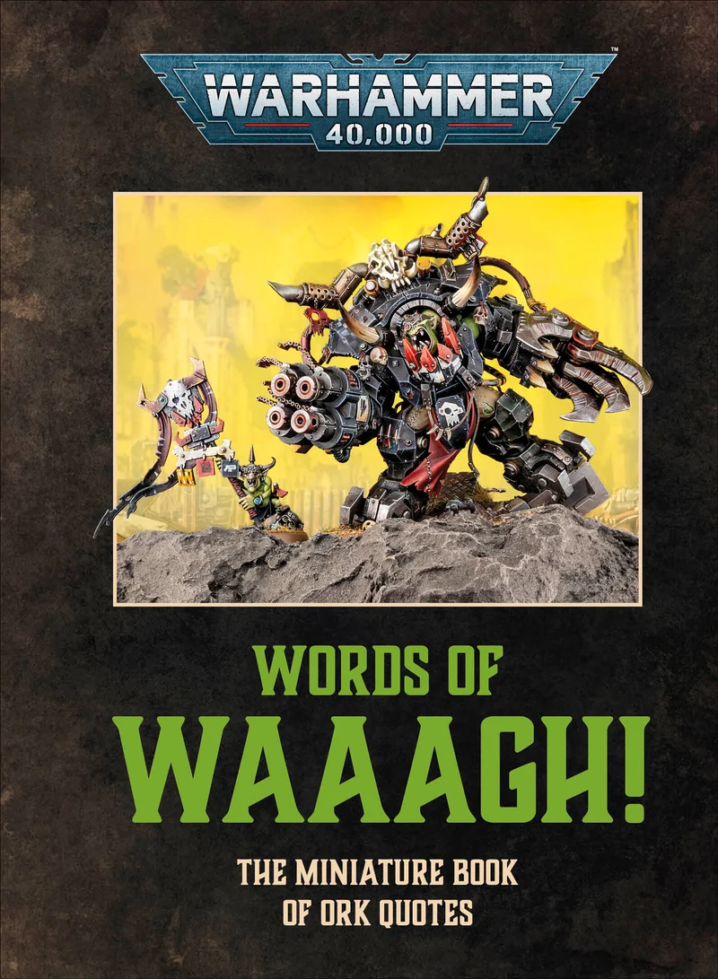 Warhammer 40 000 mots de Waaagh !