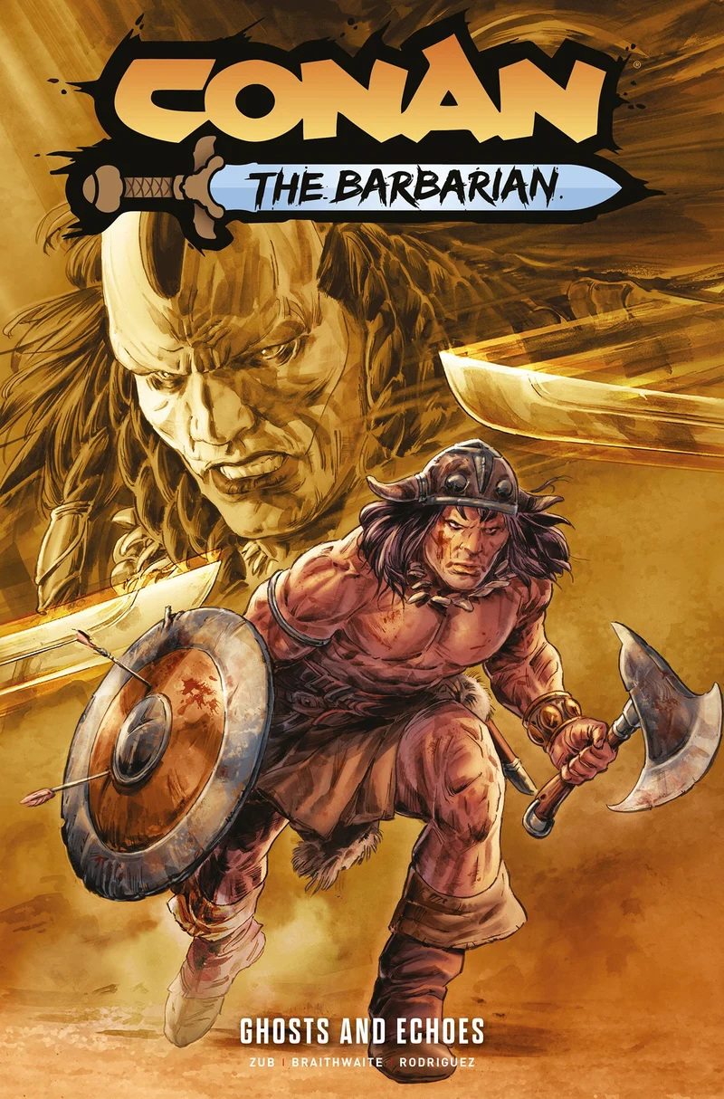 Conan le Barbare TPB Volume 08 Fantômes et Échos Édition Direct Market Couverture de Doug Braithwaite (Public averti)