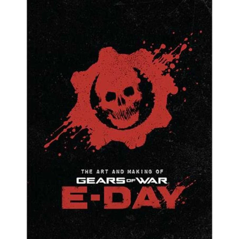 Art et création de Gears of War E Day (édition reliée)