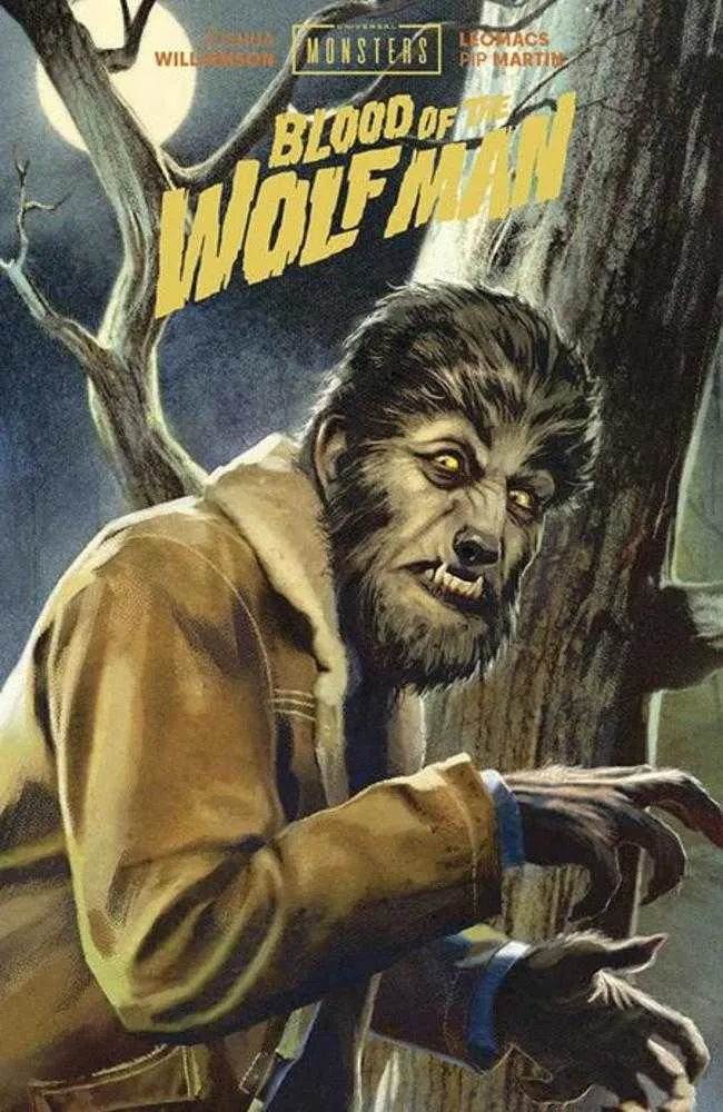 Universal Monsters : Le Sang du Loup-garou (Édition reliée, exclusivité Direct Market, couverture de Joshua Middleton, public averti)
