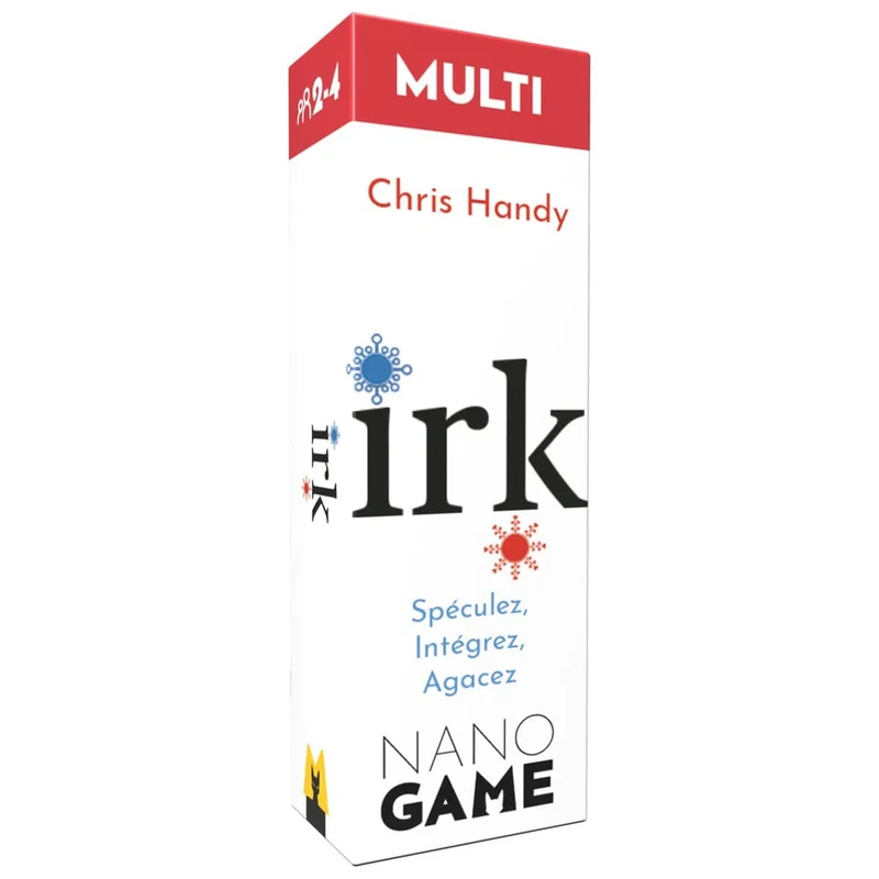 Irk - Speculez, Connectez, Agacez (Nano) (FR)