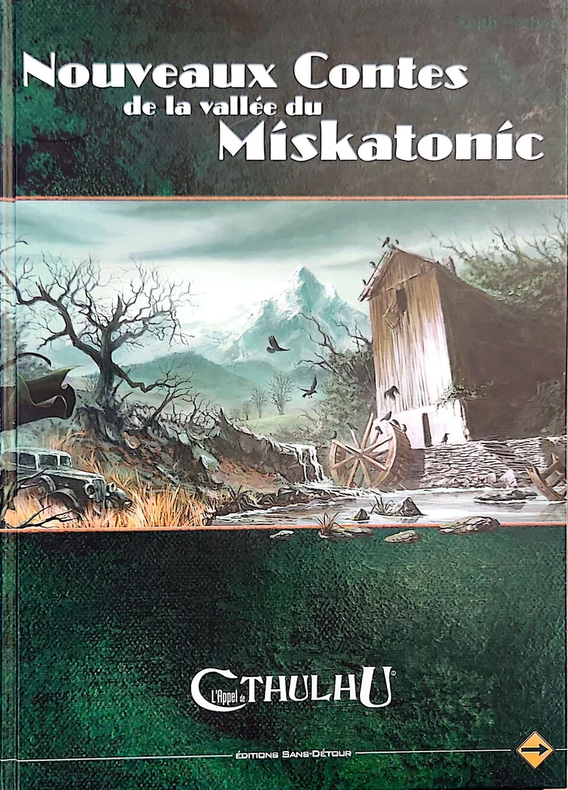L'APPEL DE CTHULHU - NOUVEAUX CONTES DE LA VALLÉE DU MISKATONIC [FRE]