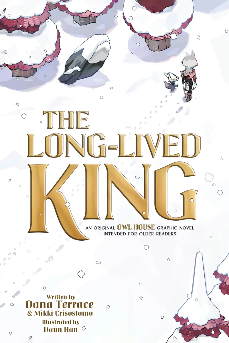 Le Roi à la Longue Vie : Une bande dessinée originale de The Owl House
