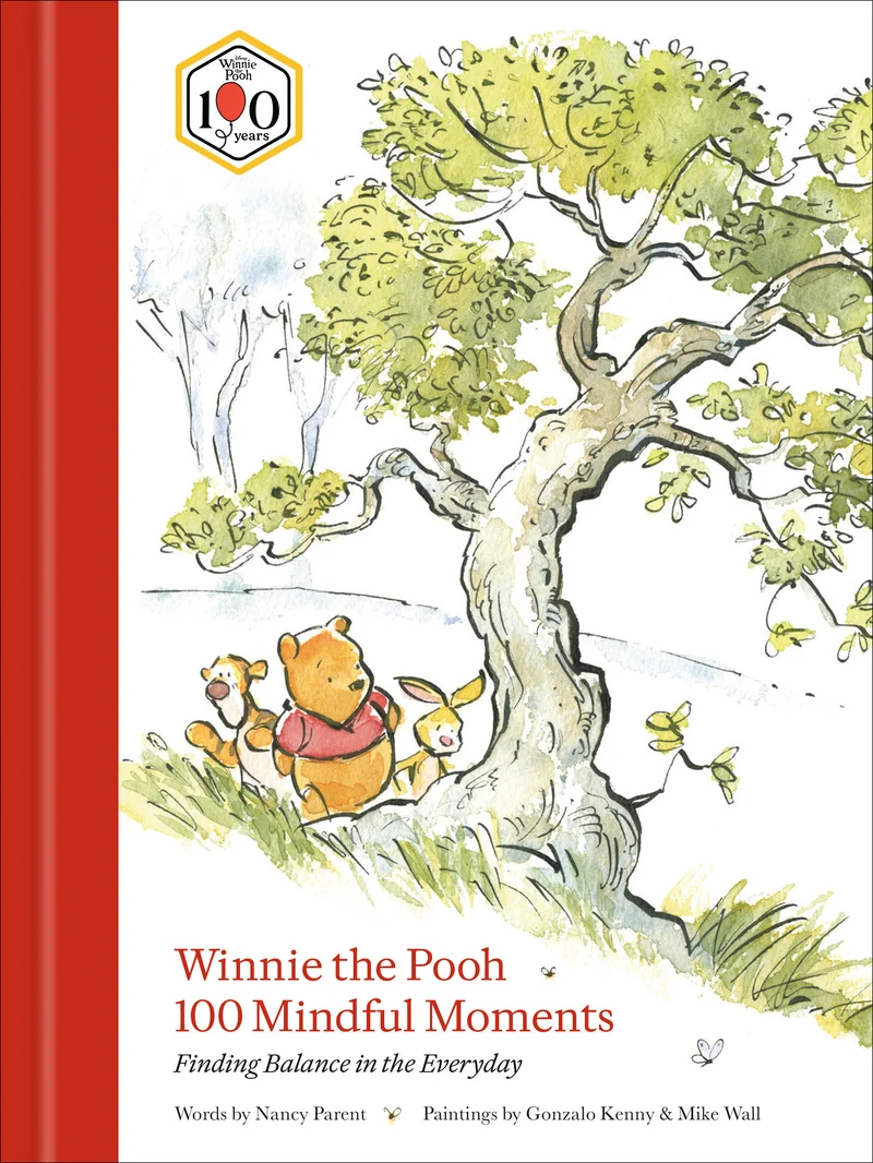 100 moments de pleine conscience avec Winnie l'Ourson