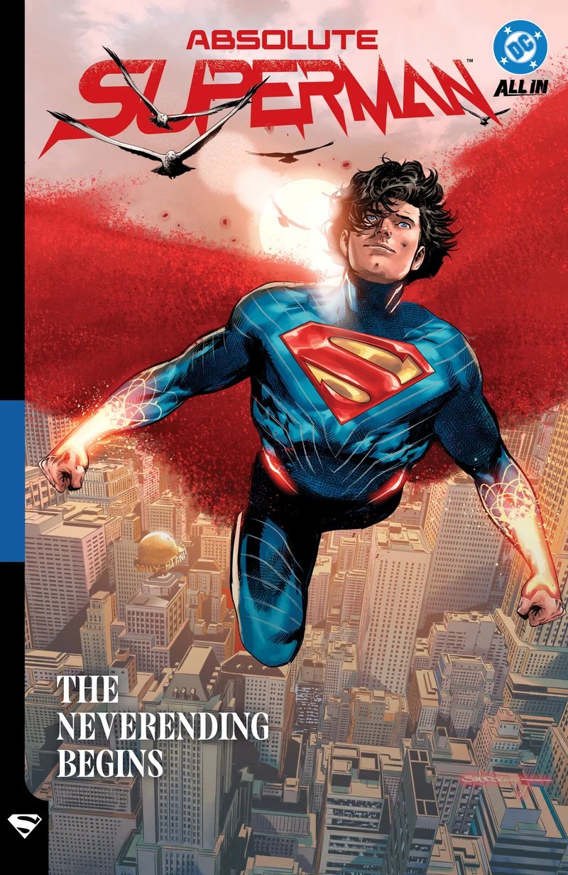 Absolute Superman Volume 3 : Le Commencement Sans Fin (TPB)