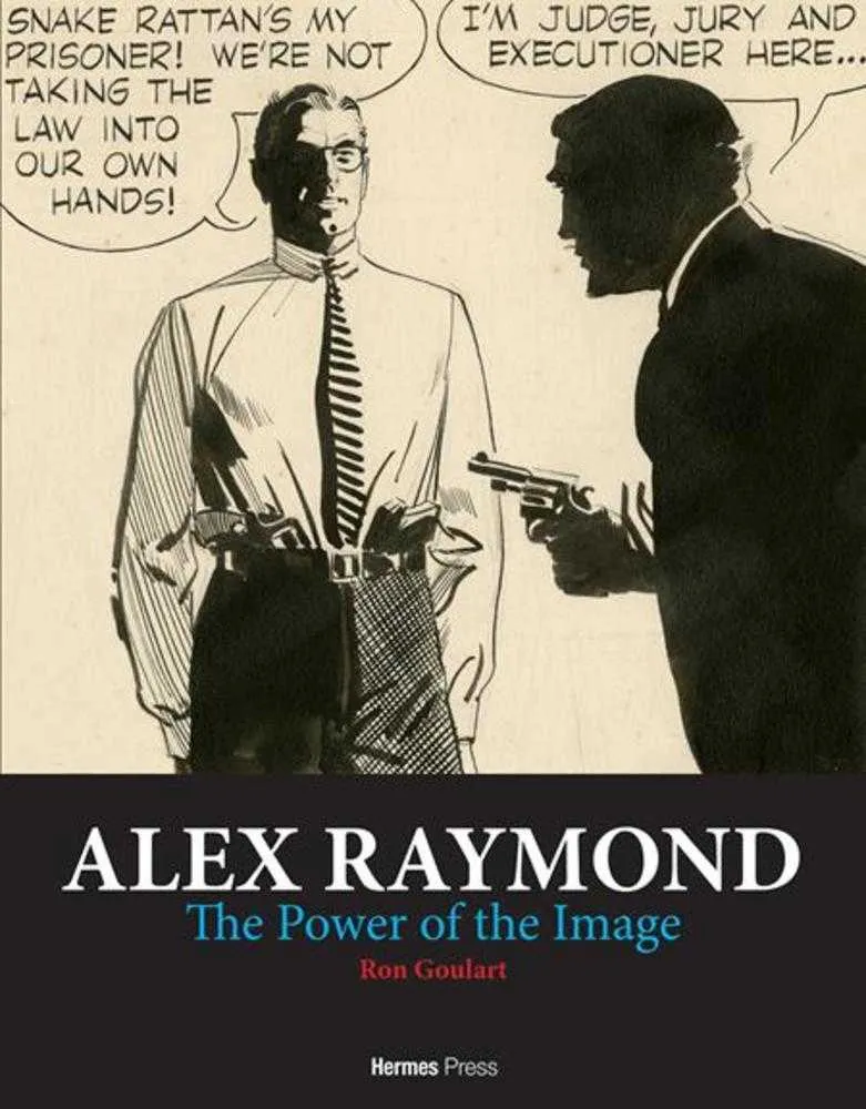 Alex Raymond, livre relié : Le pouvoir de l’image
