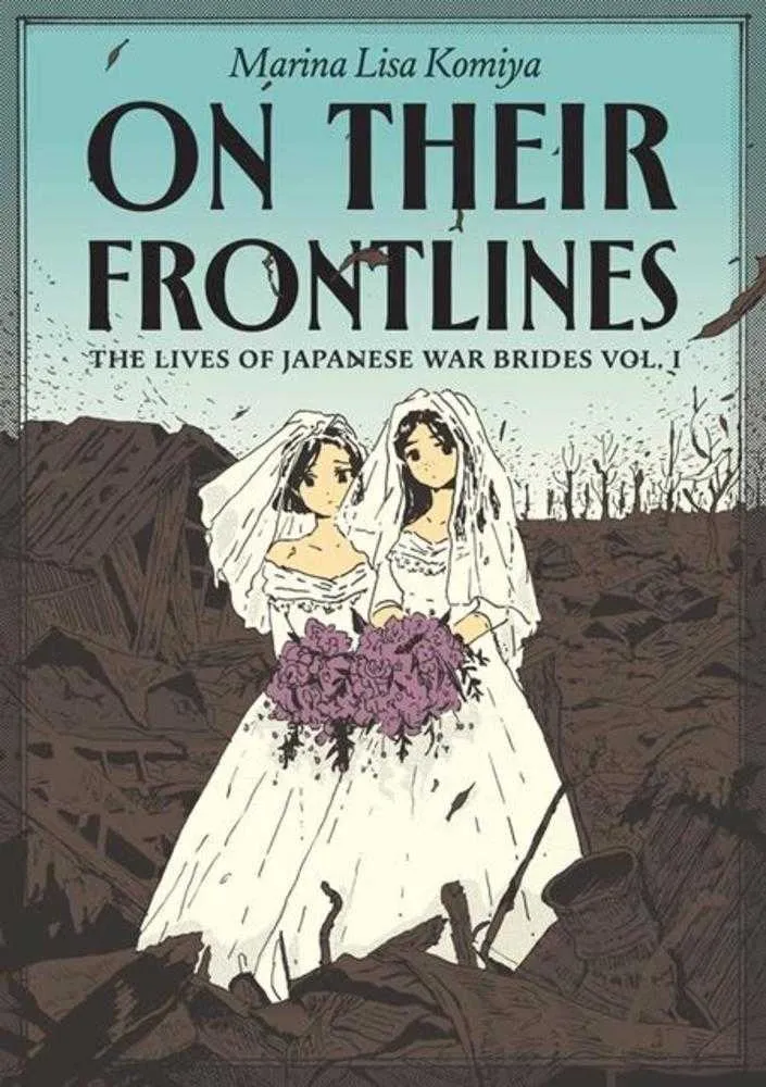 Sur leurs lignes de front TPB Volume 01 La vie des épouses de guerre japonaises (Public averti)