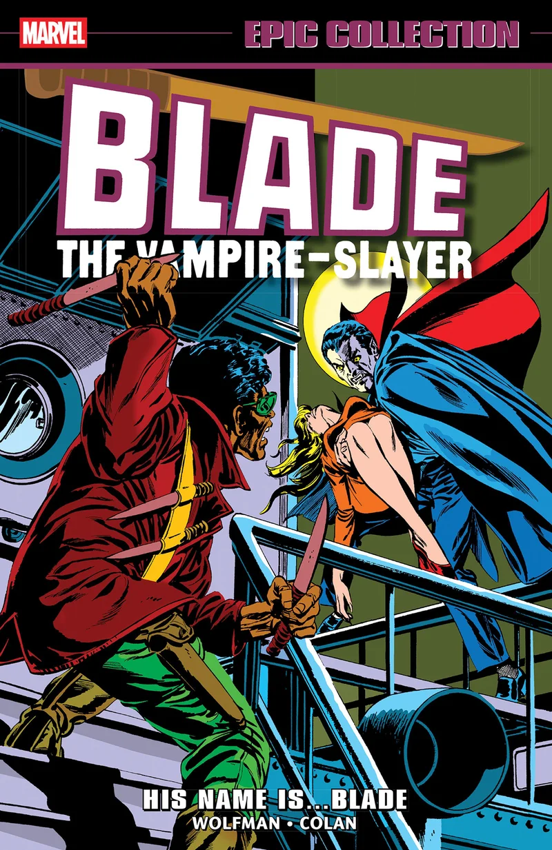 Blade Epic Collection : Son nom est... Blade