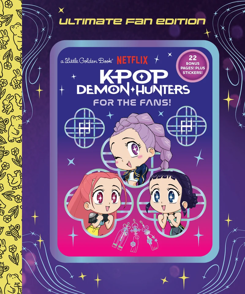 Pour les fans ! : Édition ultime du petit livre d'or (Chasseurs de démons K-Pop)