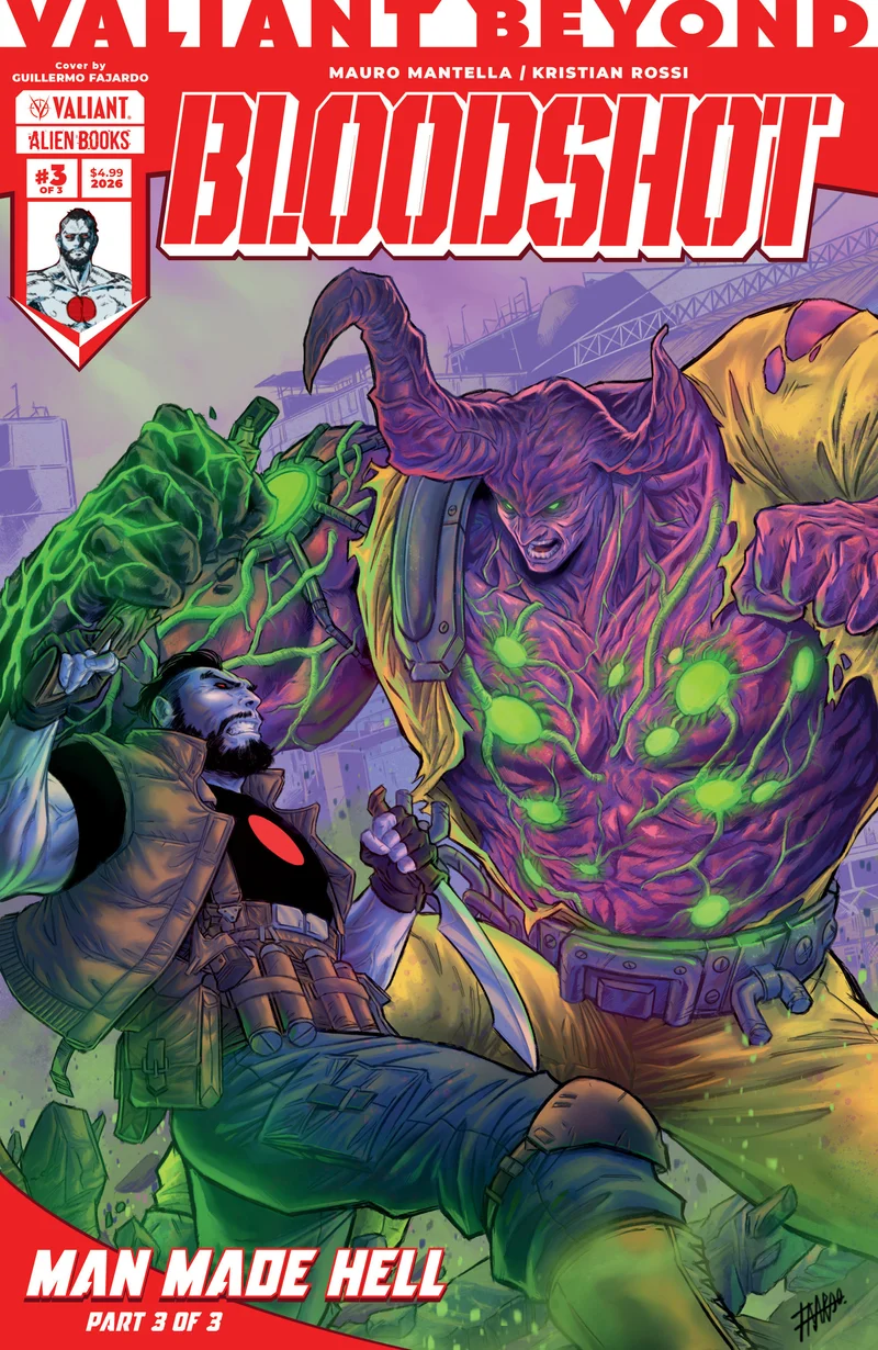Valiant Beyond Bloodshot #6 Man Made Hell #3 IDW A Fajardo 11/11/2026
