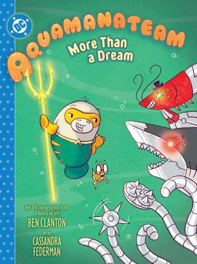 Aquamanateam Plus qu'un rêve (édition reliée)