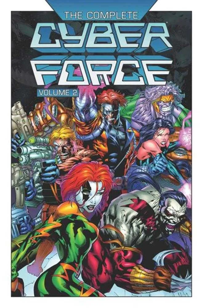 Intégrale Cyber ​​Force, volume 02 (édition reliée)